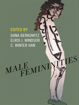 cover image of Male Femininities